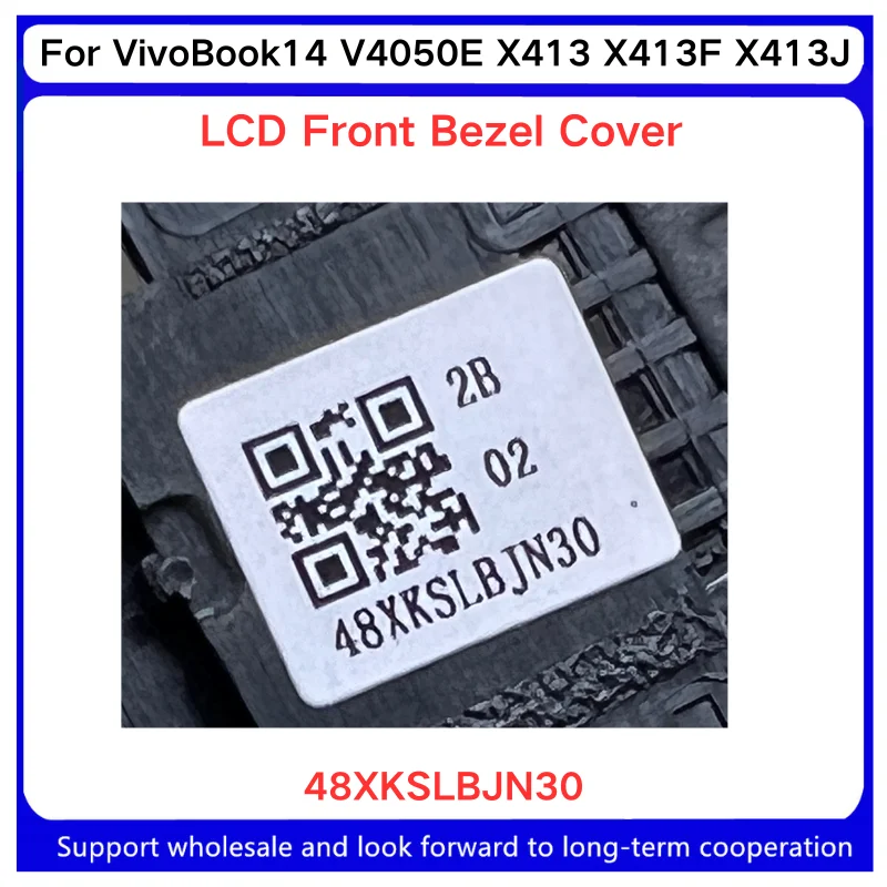 New For Kailxuling VivoBook14 V4050E X413 X413F X413J Screen border Screen frame/B Shell/ 48XKSLBJN30