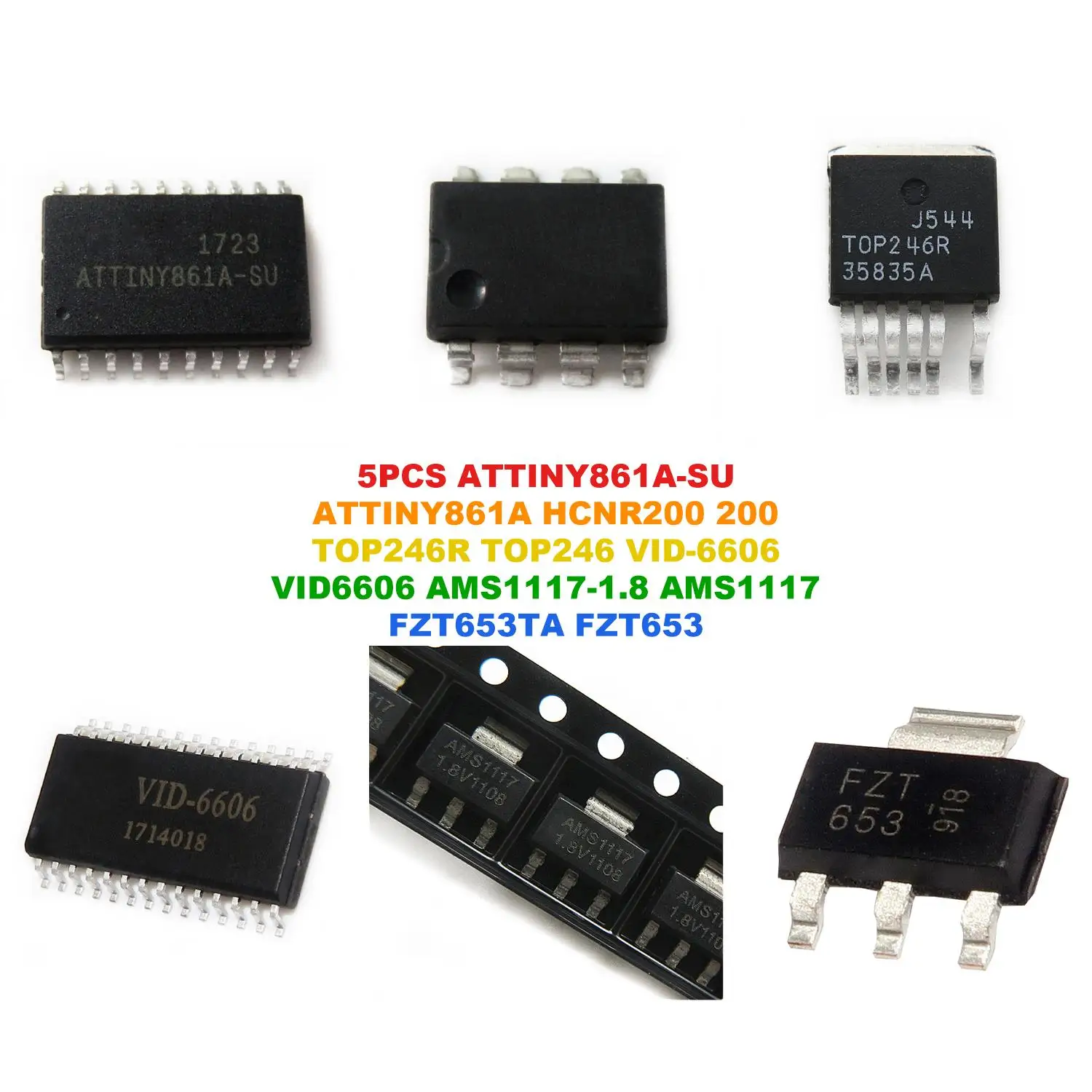 ATTINY861A-SU ATTINY861A HCNR200 200 TOP246R TOP246 VID-6606 VID6606 AMS1117-1.8 AMS1117 FZT653TA FZT653