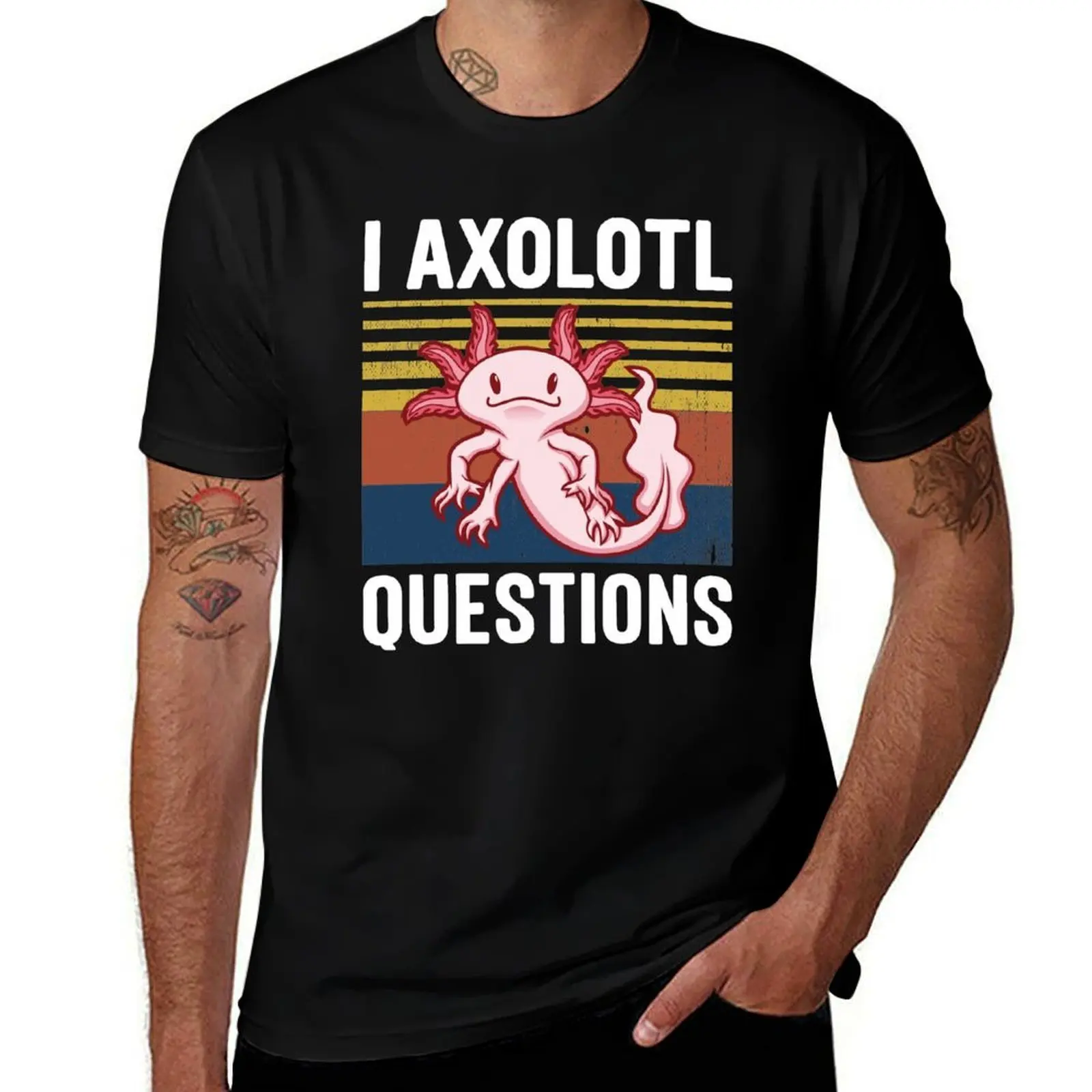 I Axolotl Questions Vintage Gift Idea T-Shirt Stretch Fabric Comfort T-Shirt