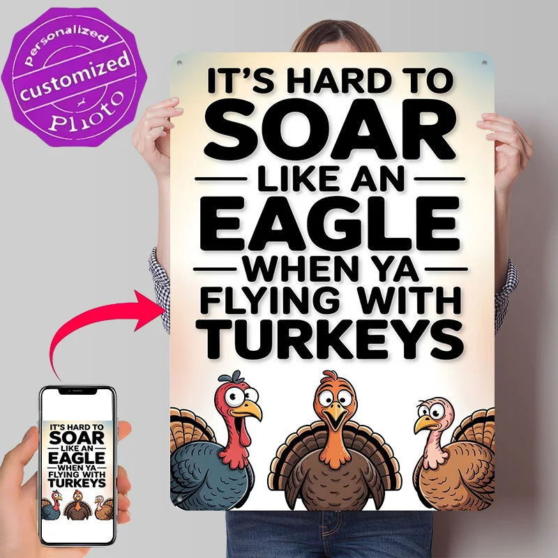 Soar Like an Eagle – Flyin' With Turkeys Funny 3D Texture Printed Poster Custom Vintage Metal Tin Plate Sign for Wall Art Decor