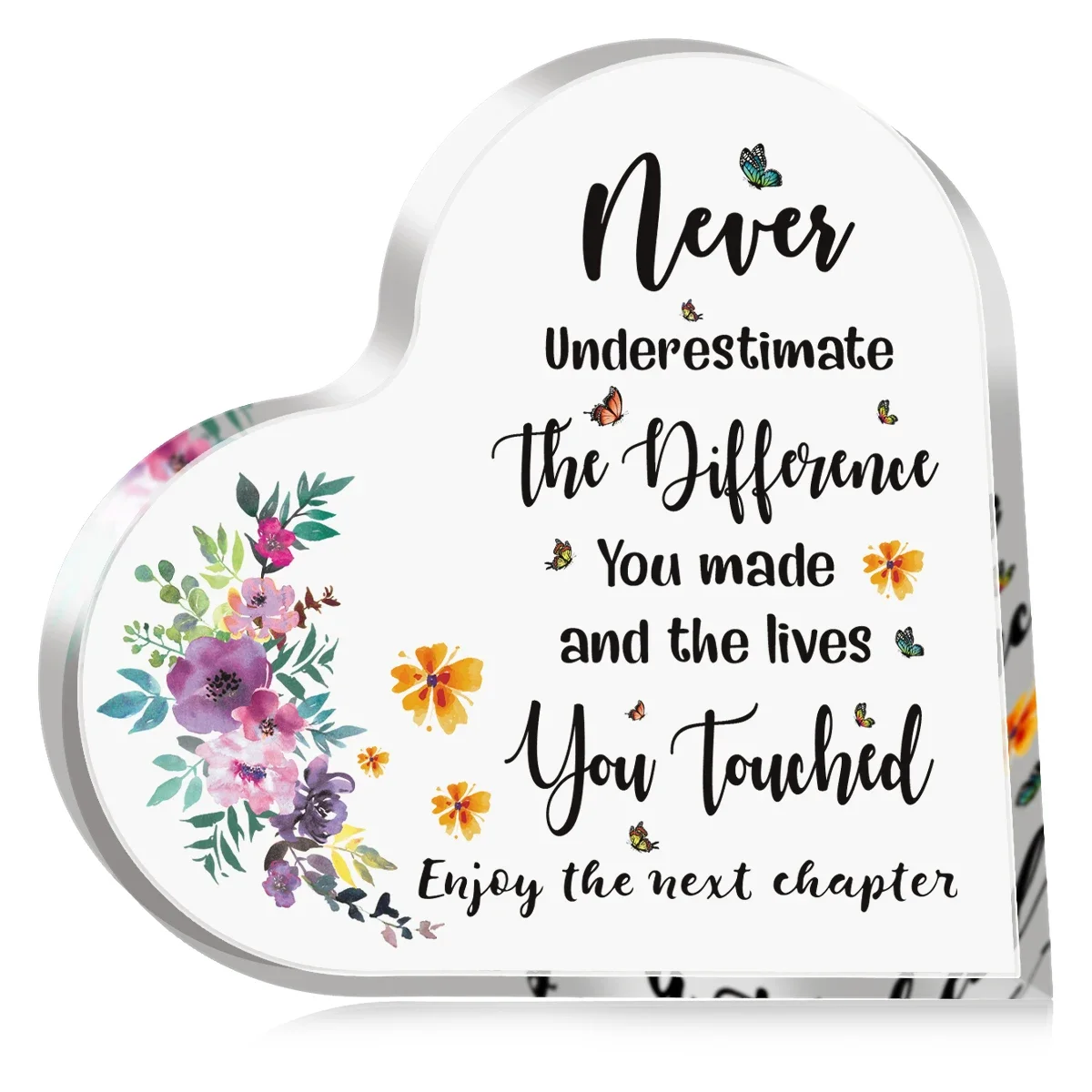 Heart Acrylic Plaque Never Underestimate The Difference You Made Floral Butterfly Desk Decor Gift