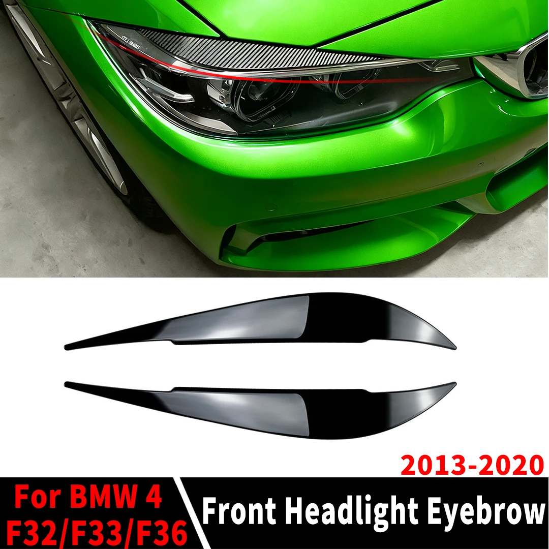 Front Headlight Eyebrow Eyelid Accessories Car Styling Tuning Wide Body Kit Refit Trim For BMW 4 Series F32 F33 F36 2013-2020