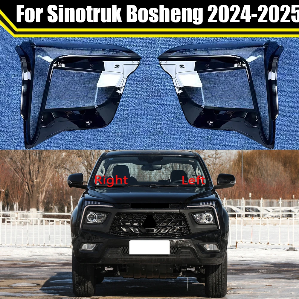 

For Sinotruk Bosheng 2024 2025 Car Headlight Cover Shell Headlamp Housing Transparent Lens Replace Original Lampshade Lampcover