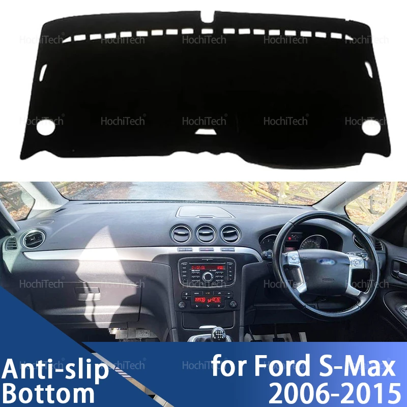 

Коврик для приборной панели автомобиля для Ford S-Max 2006-2015, чехол для приборной панели, коврик для приборной панели, коврик для приборной панели, коврик для приборной панели, анти-УФ-коврики