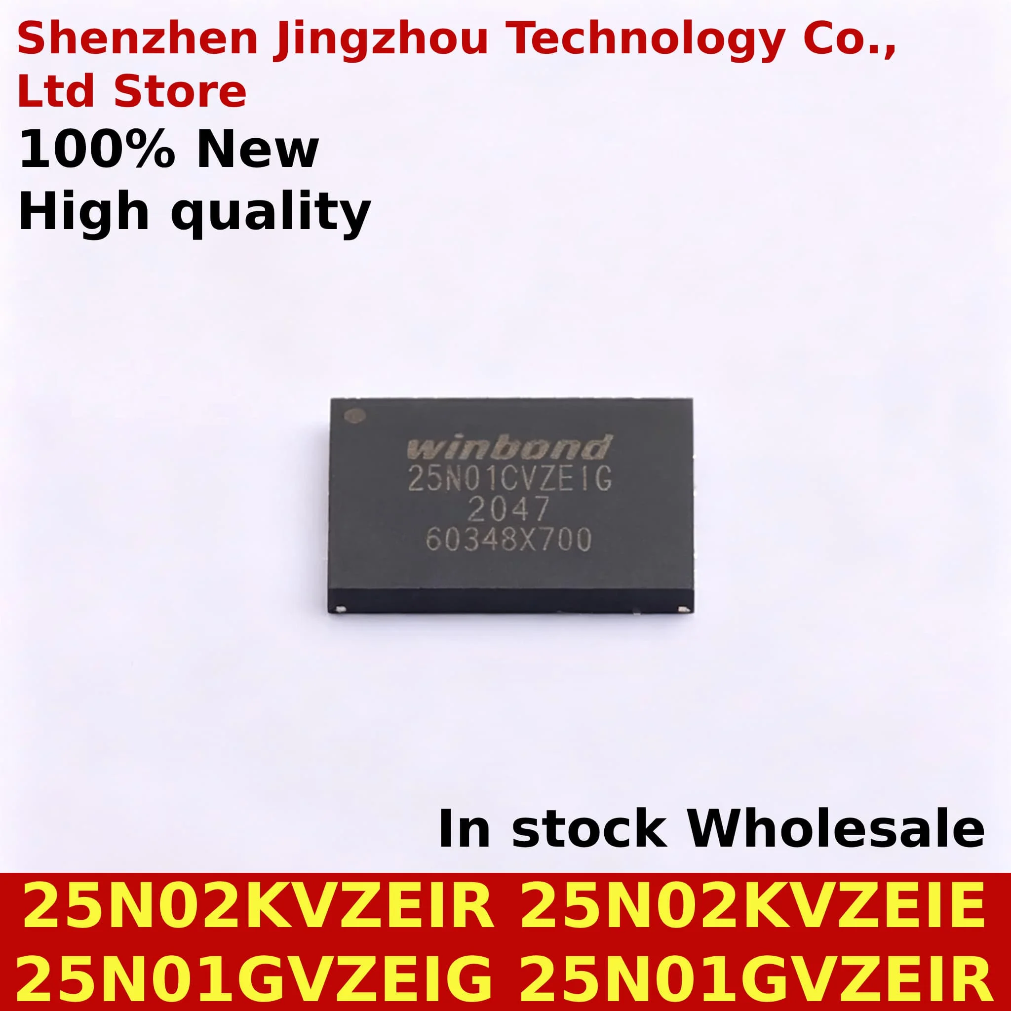 (1PCS) 25N02KVZEIR 25N02KVZEIE 25N01GVZEIG 25N01GVZEIR W25N02KVZEIR W25N02KVZEIE W25N01GVZEIG W25N01GVZEIR QFN-8