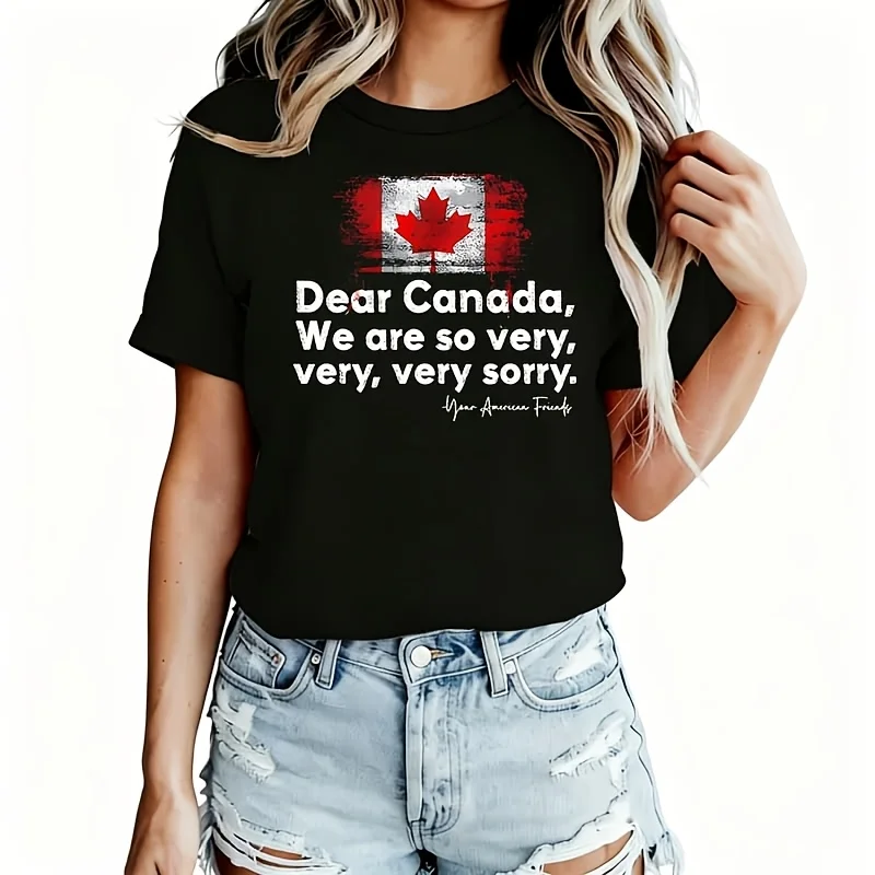 Dear Canada Women's T-Shirt 100% Cotton Funny Graphic Short Sleeve Tee Novelty Shirt Casual Crew Neck Top S-5Xl
