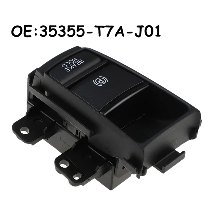 

6X 35355-T7A-J01 For Honda HRV XRV HR-V XR-V VEZEL Electronic Automatic Hand Brake Button Parking Brake Switch