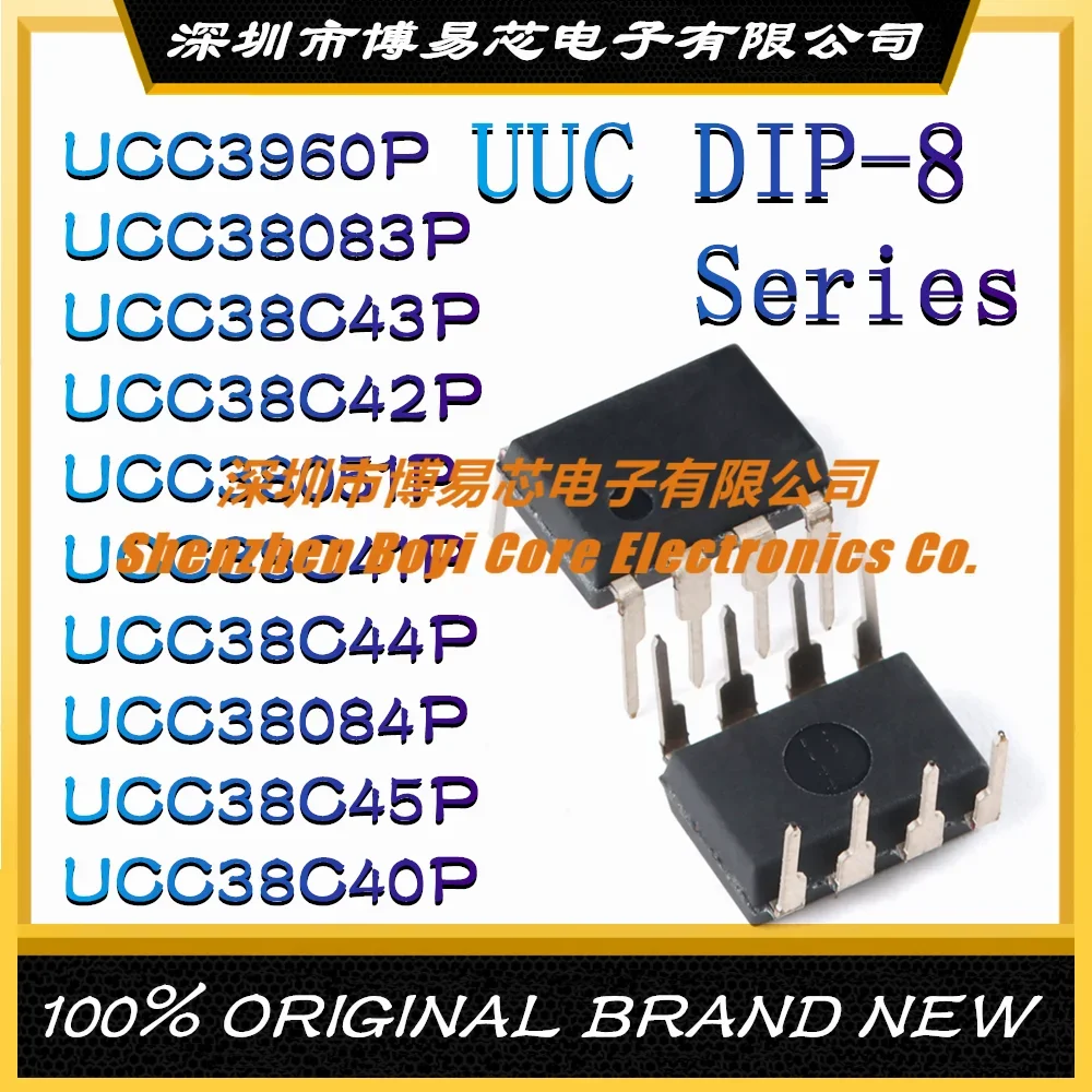 

UCC3960P UCC38083P UCC38C43P UCC38C42P UCC38051P UCC38C41P UCC38C44P UCC38084P UCC38C45P UCC38C40P Brand new original DIP-8