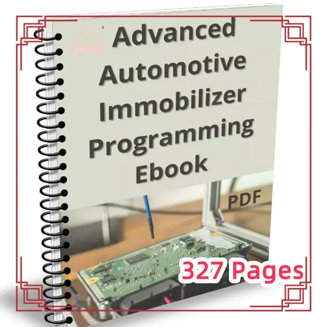 

Advanced IMMO BOOK Automotive Immobilizer Programming Ebook 327 Pages PDF Check/Diagnose/Repair Car Control Box ECU Teaching