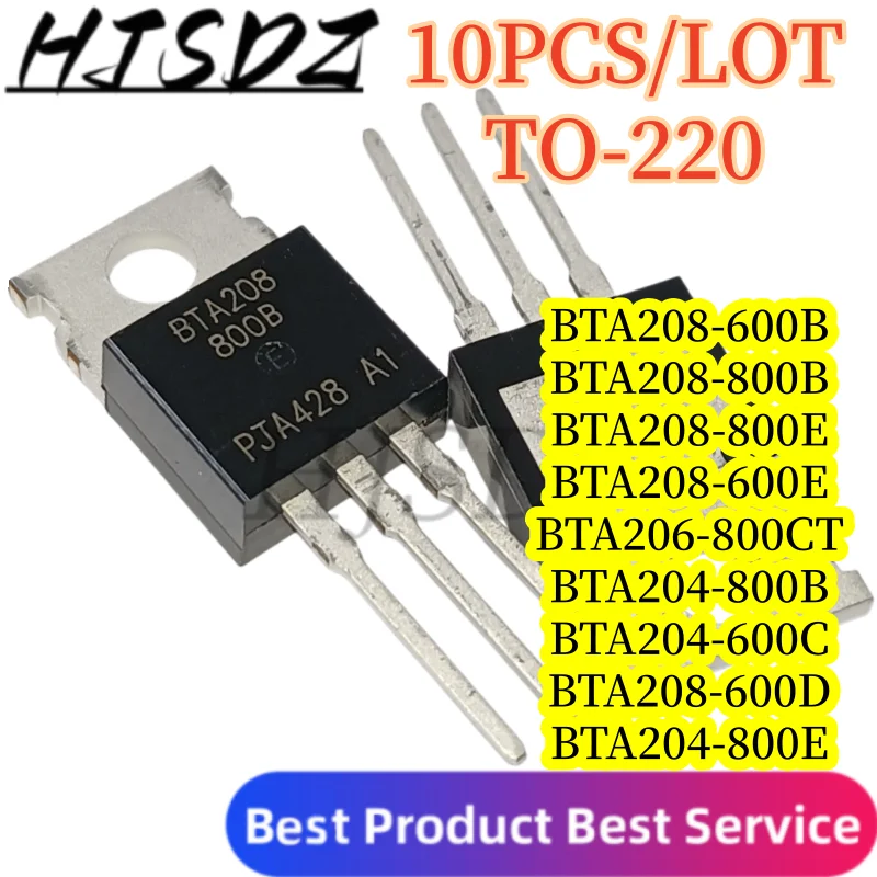【10PCS/LOT】BTA208-800B/600B BTA208-800E BTA208-600E BTA206-800ET BTA206-800CT BTA204-800B BTA204-800E BTA204-600C BTA208-600D