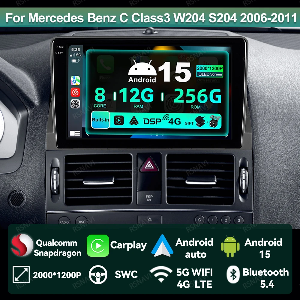 

Автомобильный радиоприемник Android 15 для Mercedes Benz C Class3 W204 S204 2006-2011, навигация DVD QLED, мультимедийный Qualcomm 5G, WIFI Viedo Player