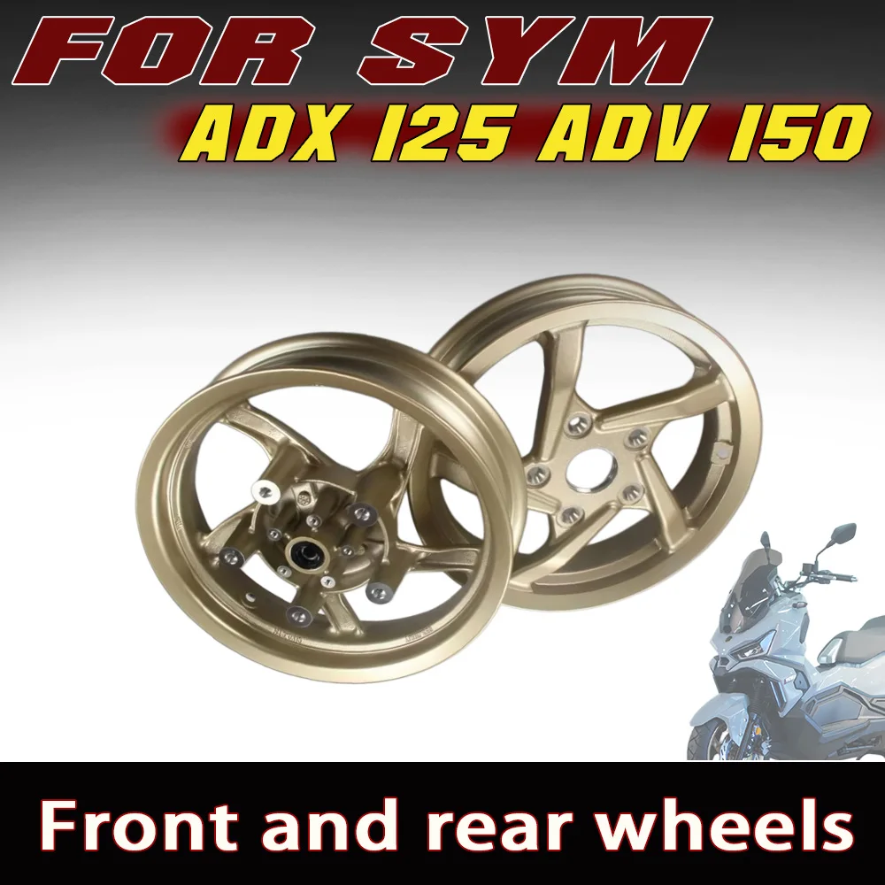 FOR SYM ADX125 ADV150 Original Front Rear Wheel Hub Rim Steel Circle  Fit SYM ADX125 ADV150 Scooter Parts