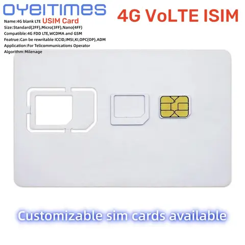 OYEITIMES 프로그래밍 가능 빈 SIM LTE USIM 카드, 통신 사업자용, 4G VoLTE ISIM WCDMA GSM 나노 마이크로 SIM 카드, 2FF, 3FF, 4FF