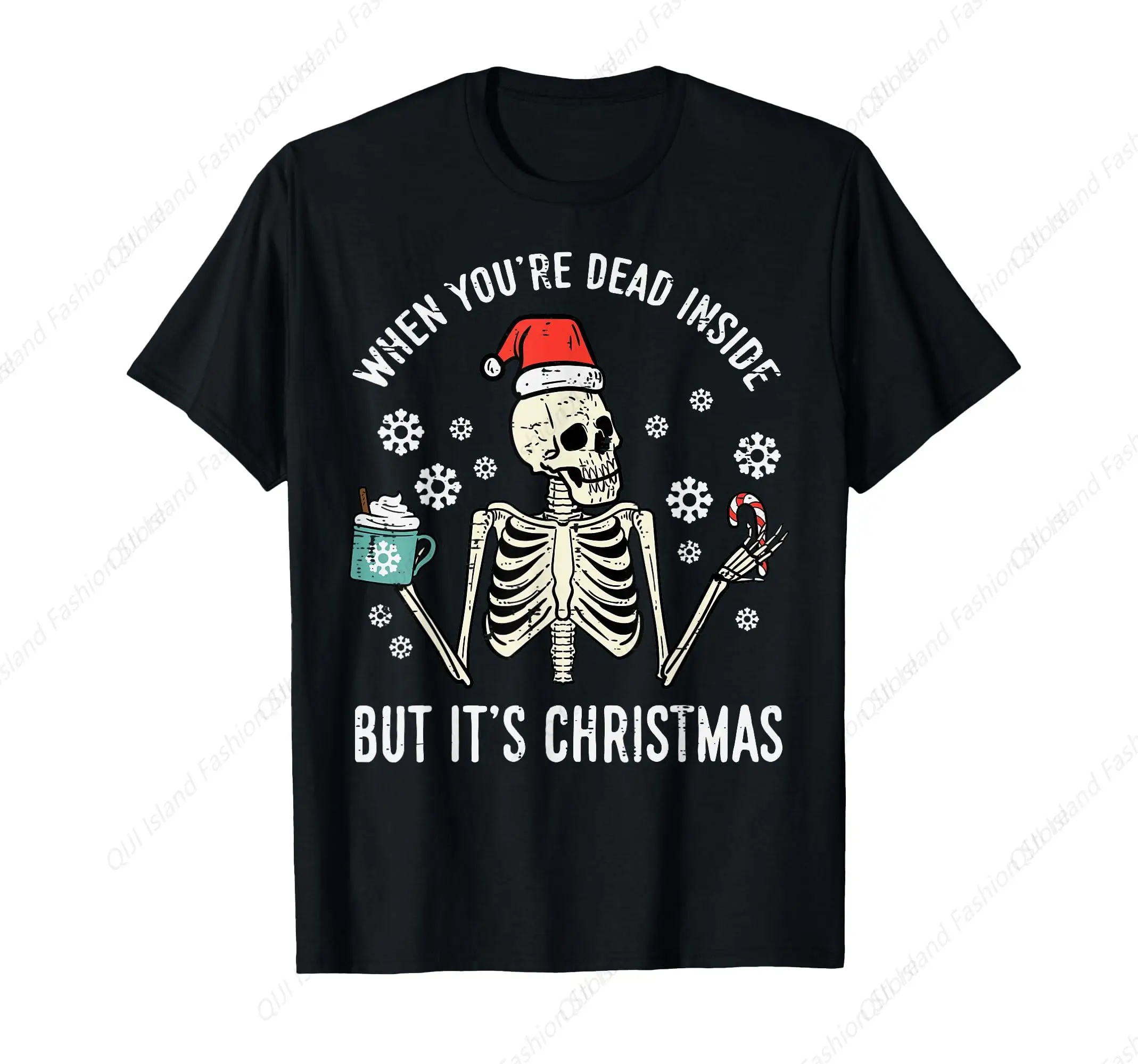 

Dead Inside But Its Christmas Skeleton Coffee Xmas Women Men T-Shirt