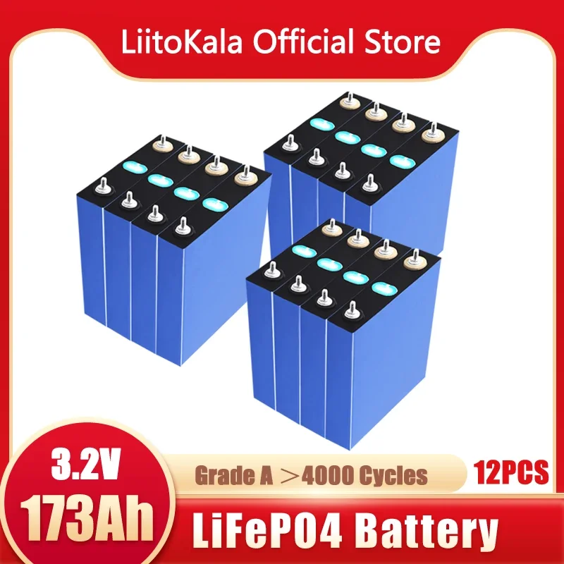 

12pcs LiitoKala EVE 3.2V 173Ah LiFePO4 battery 3.2v Lithium iron phosphate battery for 12V 24V battery inverter vehicle RV