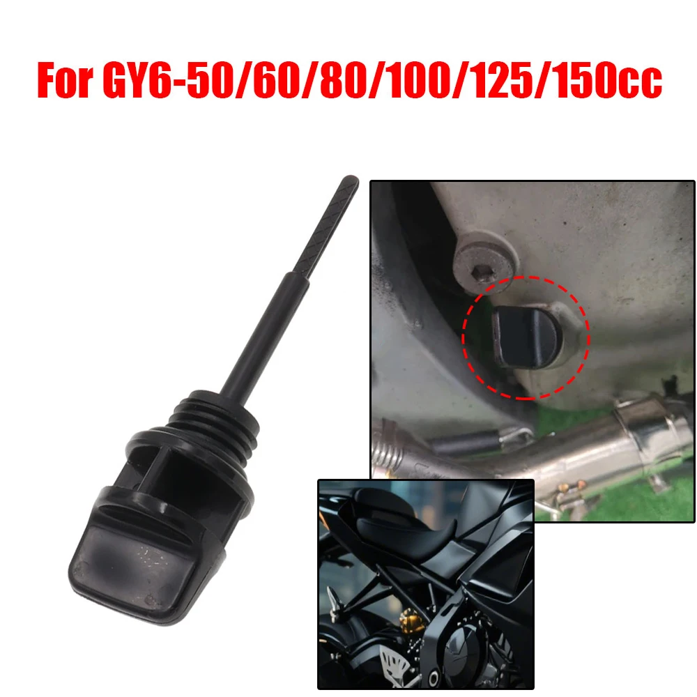 1pc Motorbike Accessories Motorcycle Engine Oil Dipstick With O Ring Fuel Tank Level Short Dipstick For GY6 50CC 125CC 150CC