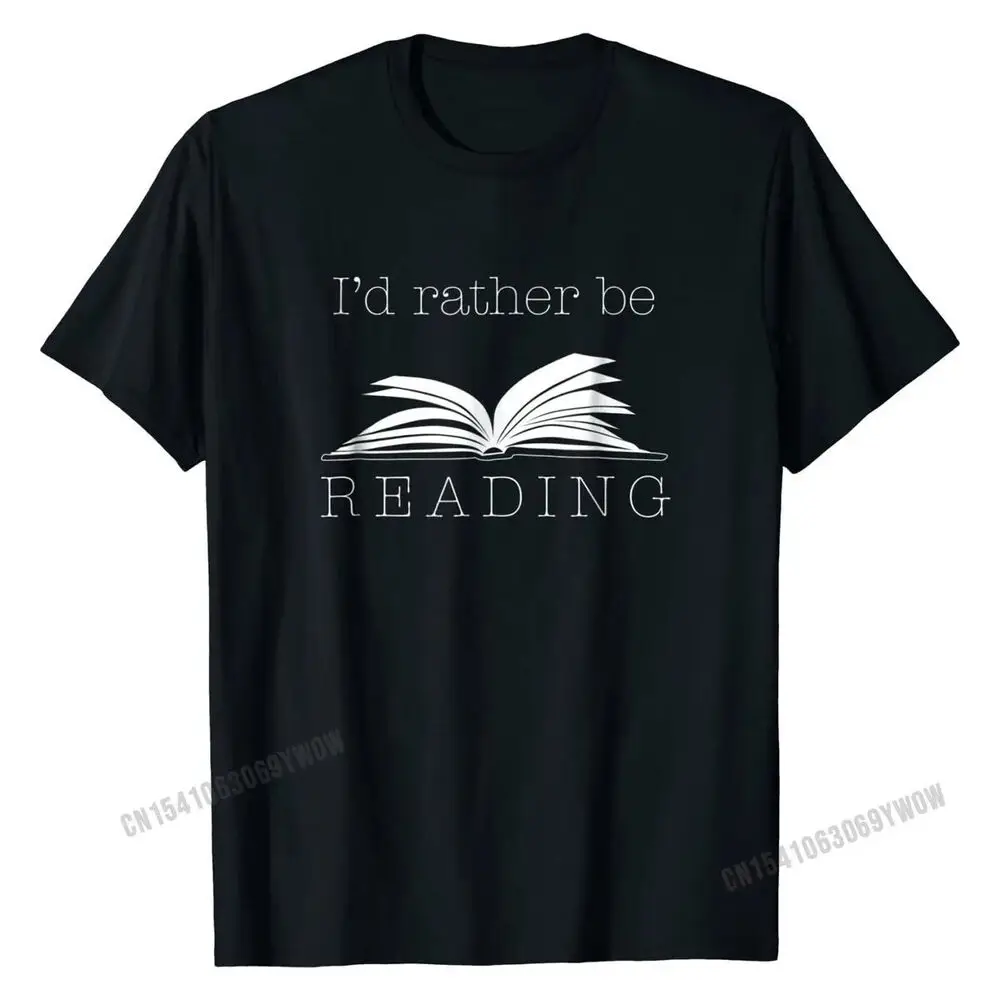 Big Sale!!! I'd Rather Be Reading T Shirt, Funny Cute Bookworm Gift Casual ShirtAnime Pattern Y2K Summer Brand