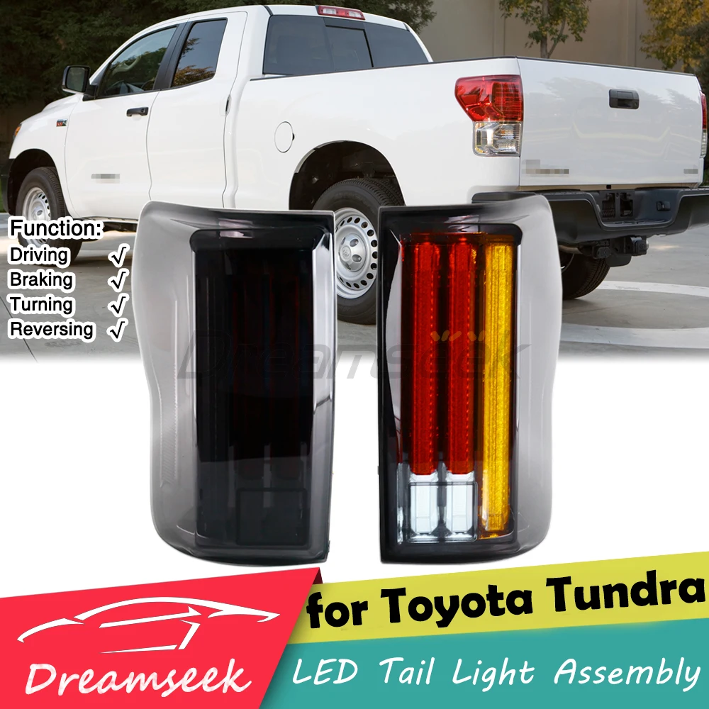 

LED Tail Light Assembly for Toyota Tundra XK50 2007-2013 Rear Brake Turn Signal Reverse Lamp Driving Light Dynamic Blinker Smoke