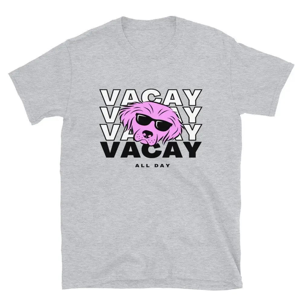 Vacay All Day Vacation T Shirt