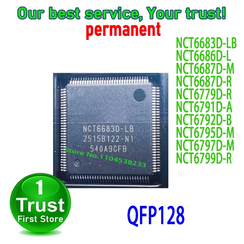5PCS/LOT QFP128 NCT6683D-LB NCT6686D-L NCT6687D-M NCT6687D-R NCT6779D-R NCT6791D-A NCT6792D-B NCT6795D-M NCT6797D-M NCT6799D-R