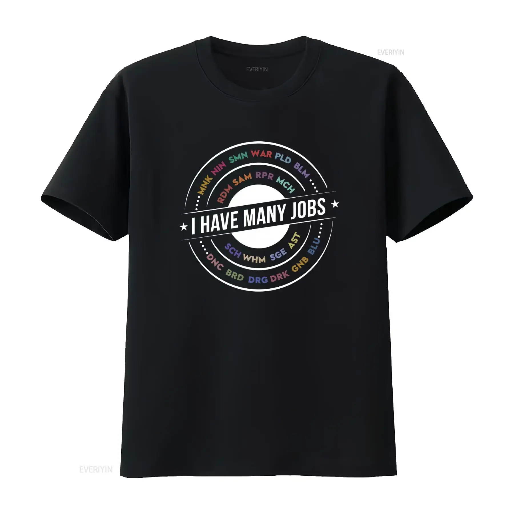 Many Jobs Ffxiv Inspired Funny Ff14 Mmo Gamer T Shirt I Have Design Perfect for Gaming Enthusiasts vintage Washed Slightly