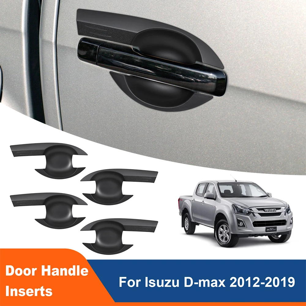

4PCS Car Door Handle Bowl Insert Cover Trim For Isuzu D-max Dmax 2012-2019 Anti-collision Scratch ABS Black Exterior Accessories