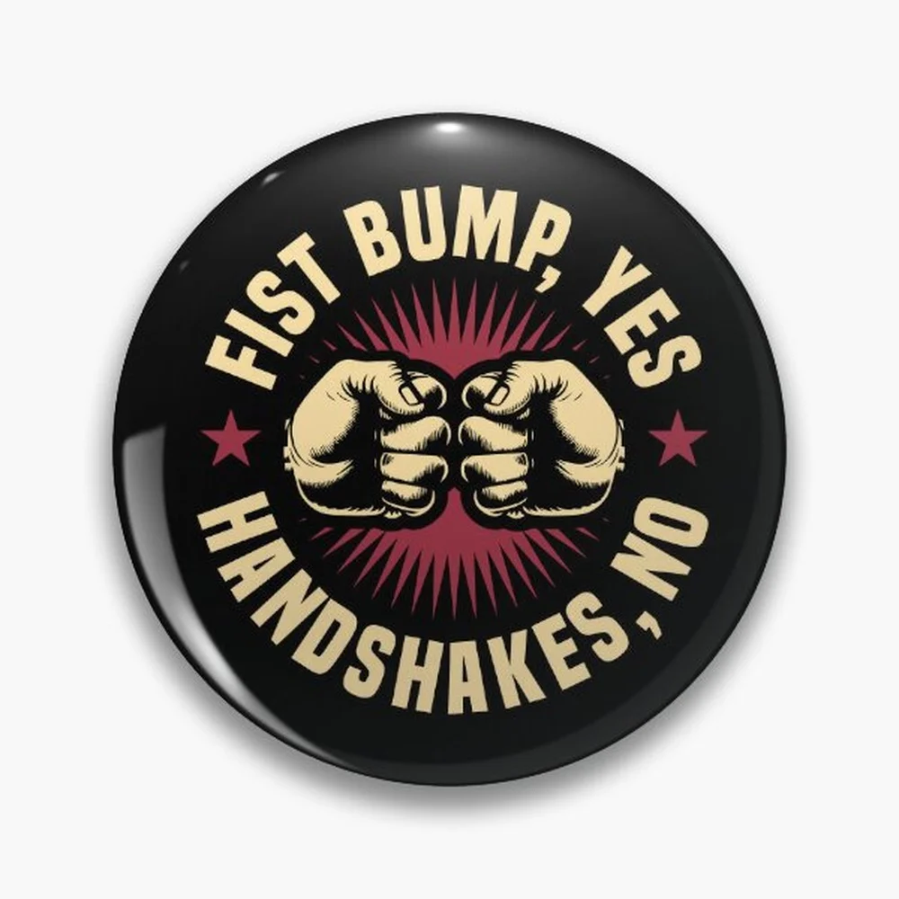 Fist bumps Yes Handshakes No  Pin Holographic Star Heart Pin Brooches Laminated Button Fashion Accessory