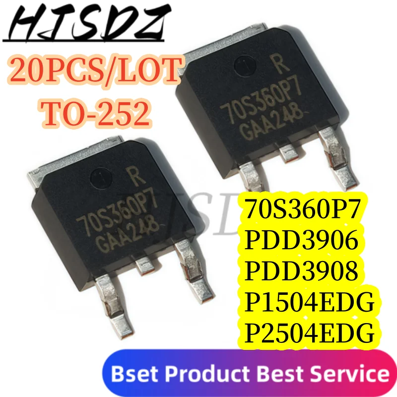 【20-50-100PCS/LOT】70S360P7 IPD70R360P7 PDD3906 PDD3908 DD3906 DD3908 P1504EDG P2504ED TO-252 ultra low resist