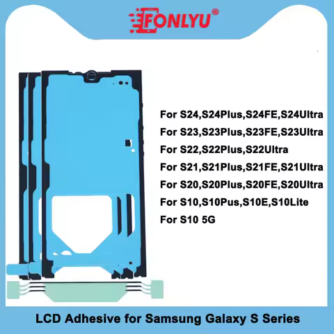 FONLYU 10pcs LCD Frame Glue For Samsung Galaxy S24 S24U S21 Plus Note20 S22 S23 Ultra Note10 Front Bezel Adhesive Sticker Tape