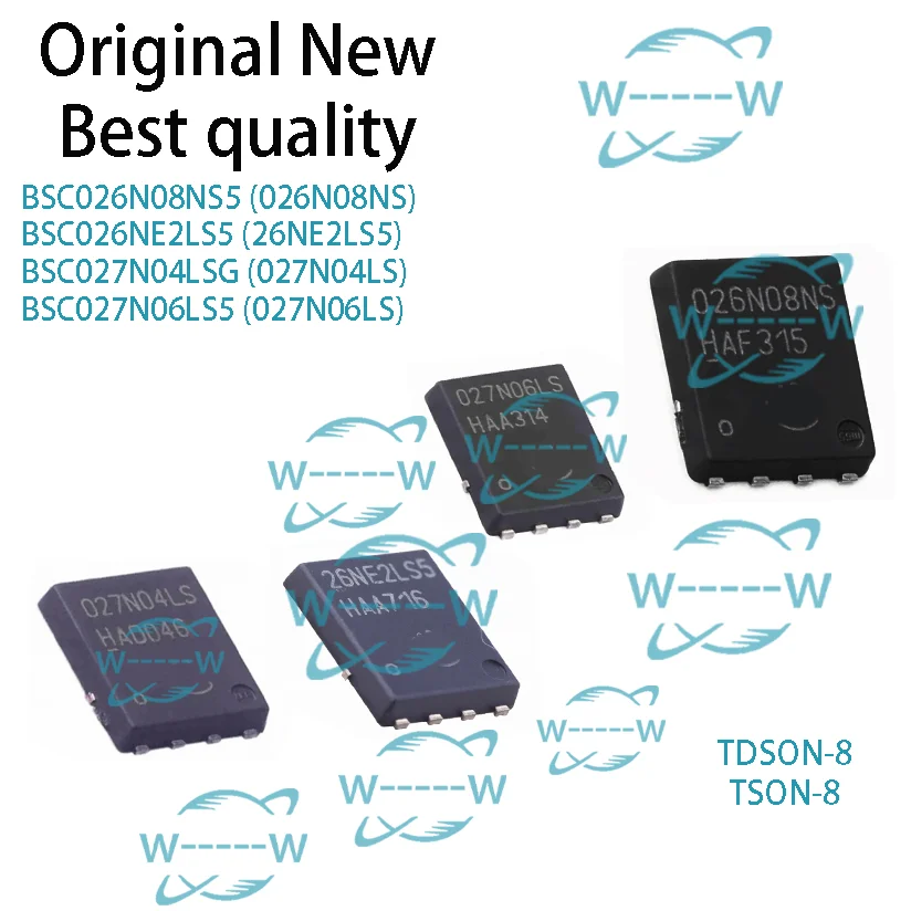 (5-50 uds) BSC026N08NS5 026N08NS BSC026NE2LS5 26NE2LS5 BSC027N04LSG 027N04LS BSC027N06LS5 027N06LS chip ic mosfet