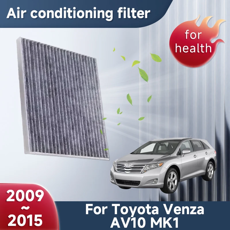 Activated Carbon Air Conditioner Filter For Toyota Venza AV10 MK1 2009~2015 2010 2011 Filters Exhaust Gas Purifie Car Accessorie