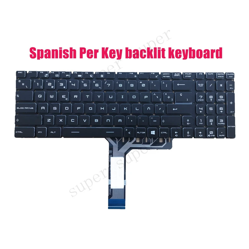 

SSS+ Spanish backlit keyboard for MSI GS73 Stealth 8RE/8RD/8RF(MS-17B5/17B6/17B7)