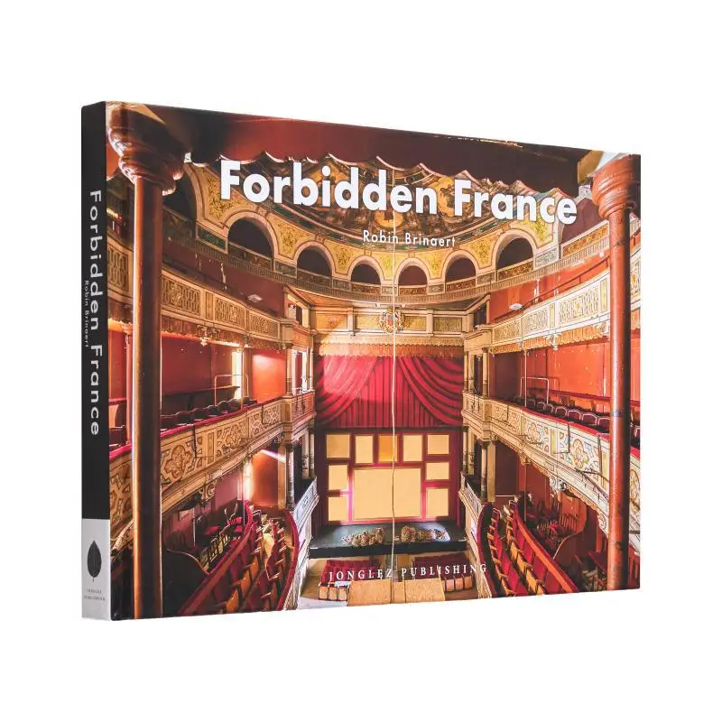 Forbidden France Robin Brinaert Jonglez 9782361956080 Book
