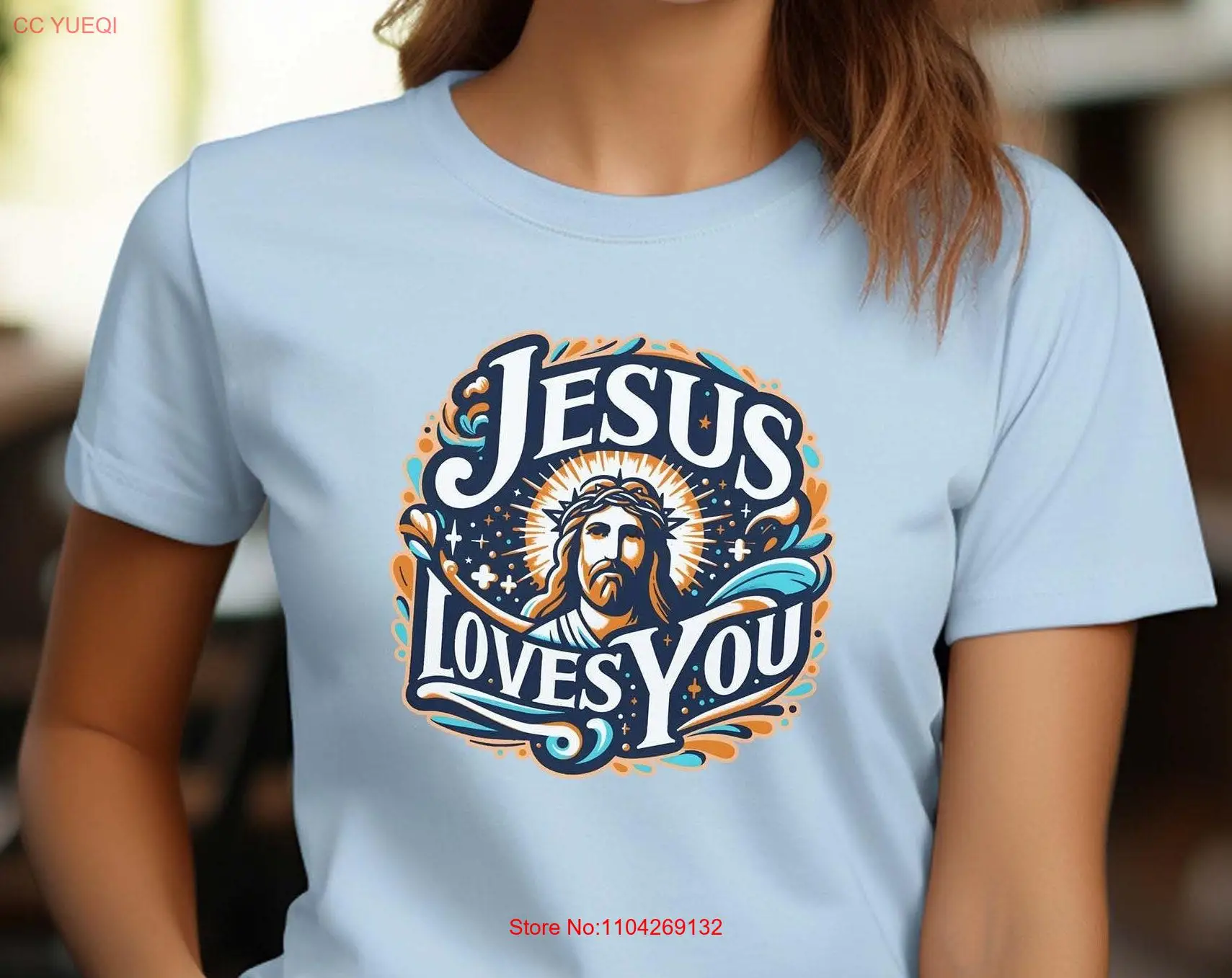 Christian T Shirt Jesus Loves You Easter Holiday Birthday Resurrected Spiritual Religious Inspirational Bible Faith Apparel