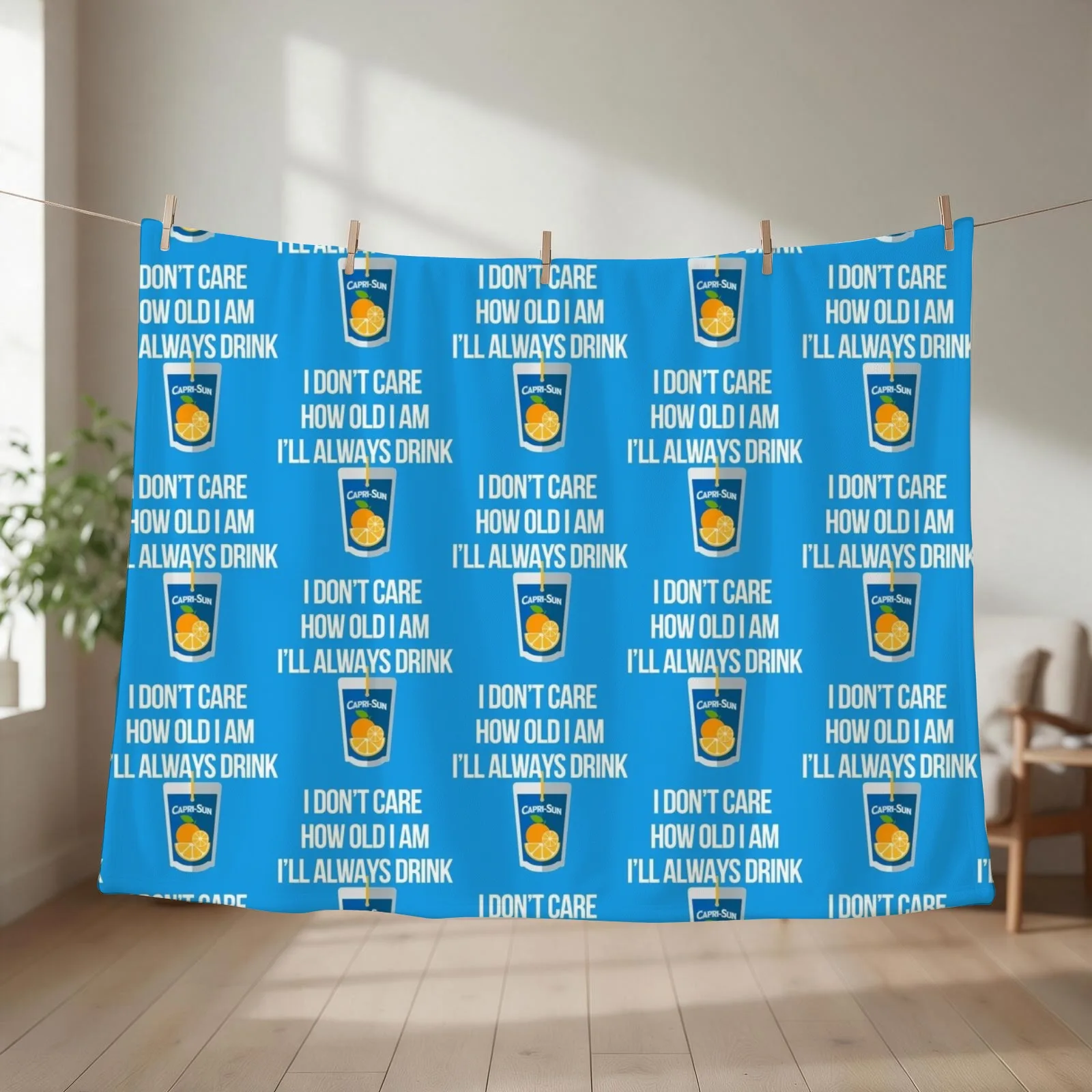 New I don_t care how old I am I will always drink capri sun Throw Blanket couch cozy soft plush fuzzy picnic outdoor blanket