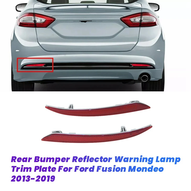 

1 пара отражателя заднего бампера, накладка DS73-515C0-AD DS73-515B0-AD для Ford Fusion Mondeo 2013-2019, пластина сигнальной лампы