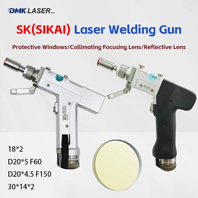 SK Laser Welding Gun Head 18*2 Protective Windows D20F150 Focusing Lens SIKAI 30*14*2 Reflective Lenses For SKH2000 3000 SKS3000