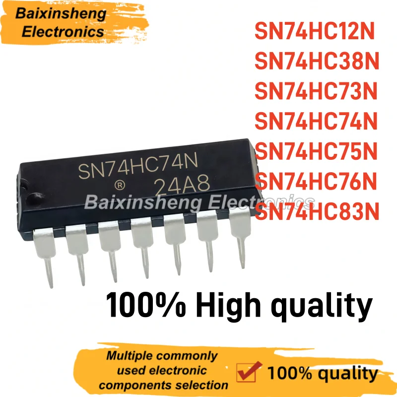 10PCS NEW SN74HC12N SN74HC38N SN74HC73N SN74HC74N SN74HC75N SN74HC76N SN74HC83N DIP Direct insertion logic gate chip