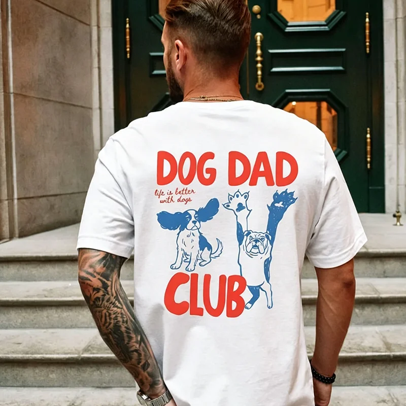 Dog Dad Club T-Shirt Life Is Better with Dogs Retro Doodle Print Casual Cotton Tee for Dog Lovers Men Clothing Anime Clothes