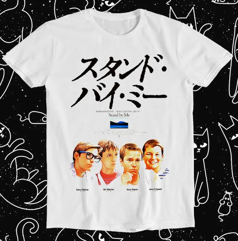 Stand by Me Japanese Movie Parody Fun Poster Vintage Retro Tee Best Seller Retro Funny Meme Gift Tee T Shirt 1261