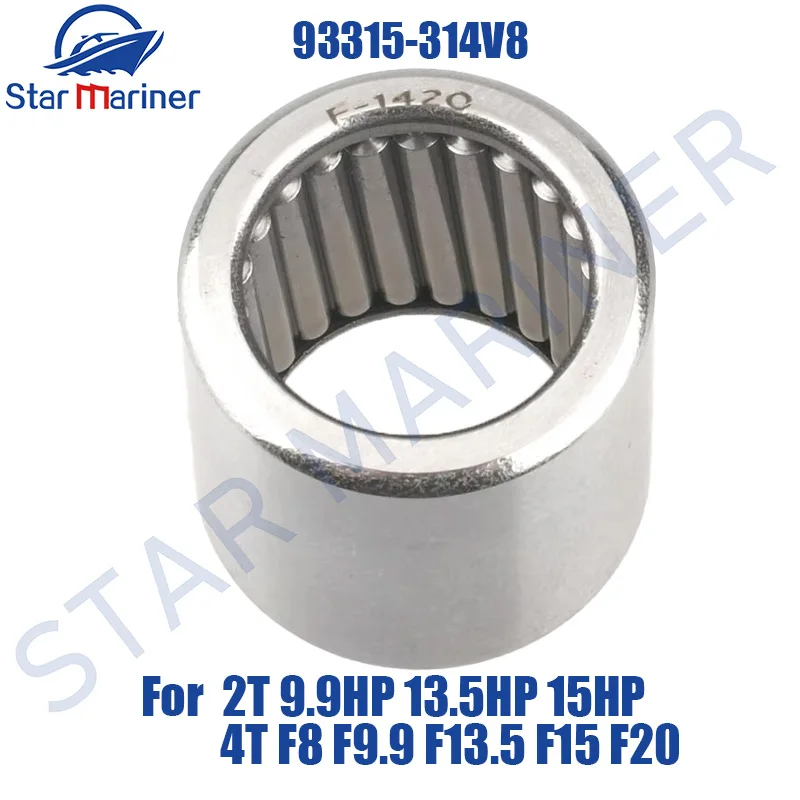 93315-314V8 Needle Bearing For Yamaha Outboard Motor 2T 9.9-70HP 4T F8-F60 HP 93317-22204 93315-220V7 Driver Shaft Bearing