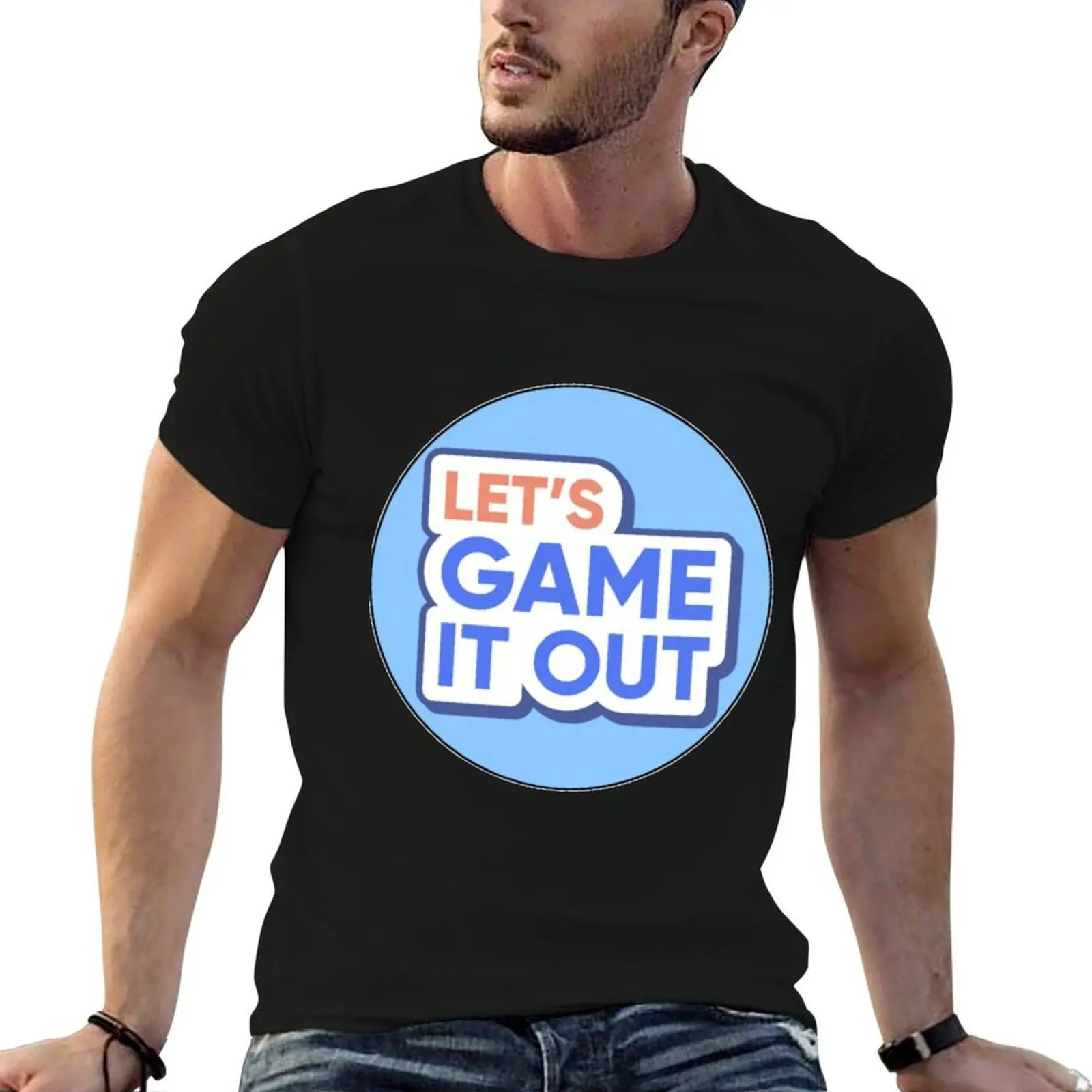 

Let's Game It Out T-Shirt man graphic t shirt funny t shirts cotton T-Shirt