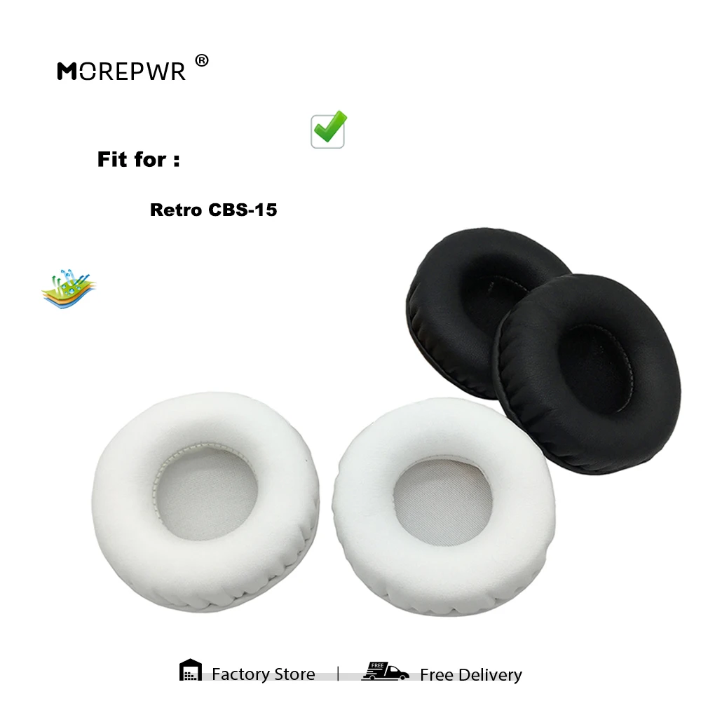 

Morepwr New Upgrade Replacement Ear Pads for Retro CBS-15 Headset Parts Leather Cushion Velvet Earmuff Sleeve Cover