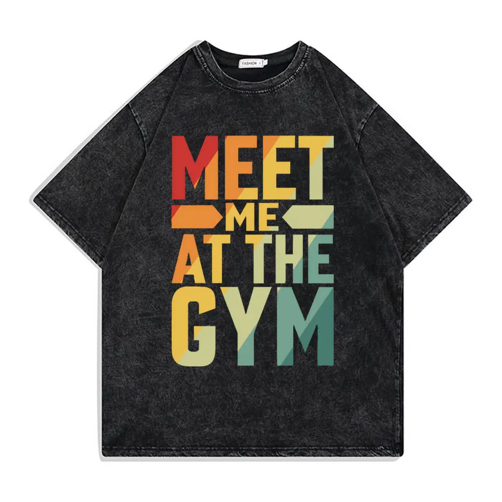 

Washed Vintage Meet Me At The Gym Pump Cover T-shirts Male Oversized T Shirt Men Women Funny Fitness Workout Bodybuilding Tshirt