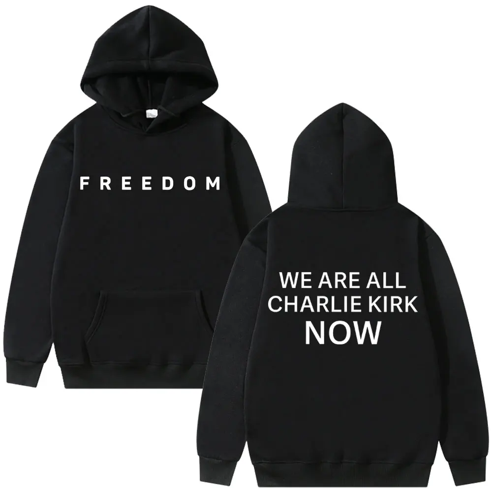 

Charlie Kirk Freedom Hoodie Men Women Tribute Memorial American Hero Sweatshirt Patriotic Activism Sportswear Unisex Streetwear