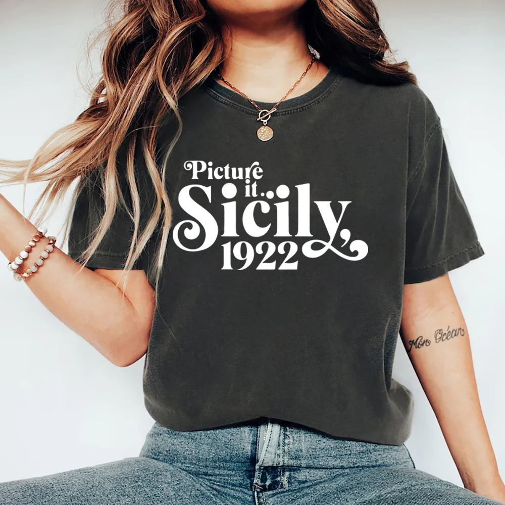 Picture It Sicily 1922 Shirt Golden Girls T-Shirt Retro 80's TV Sitcom Tees Vintage Unisex Tees Women Graphic Graphic T Shirts