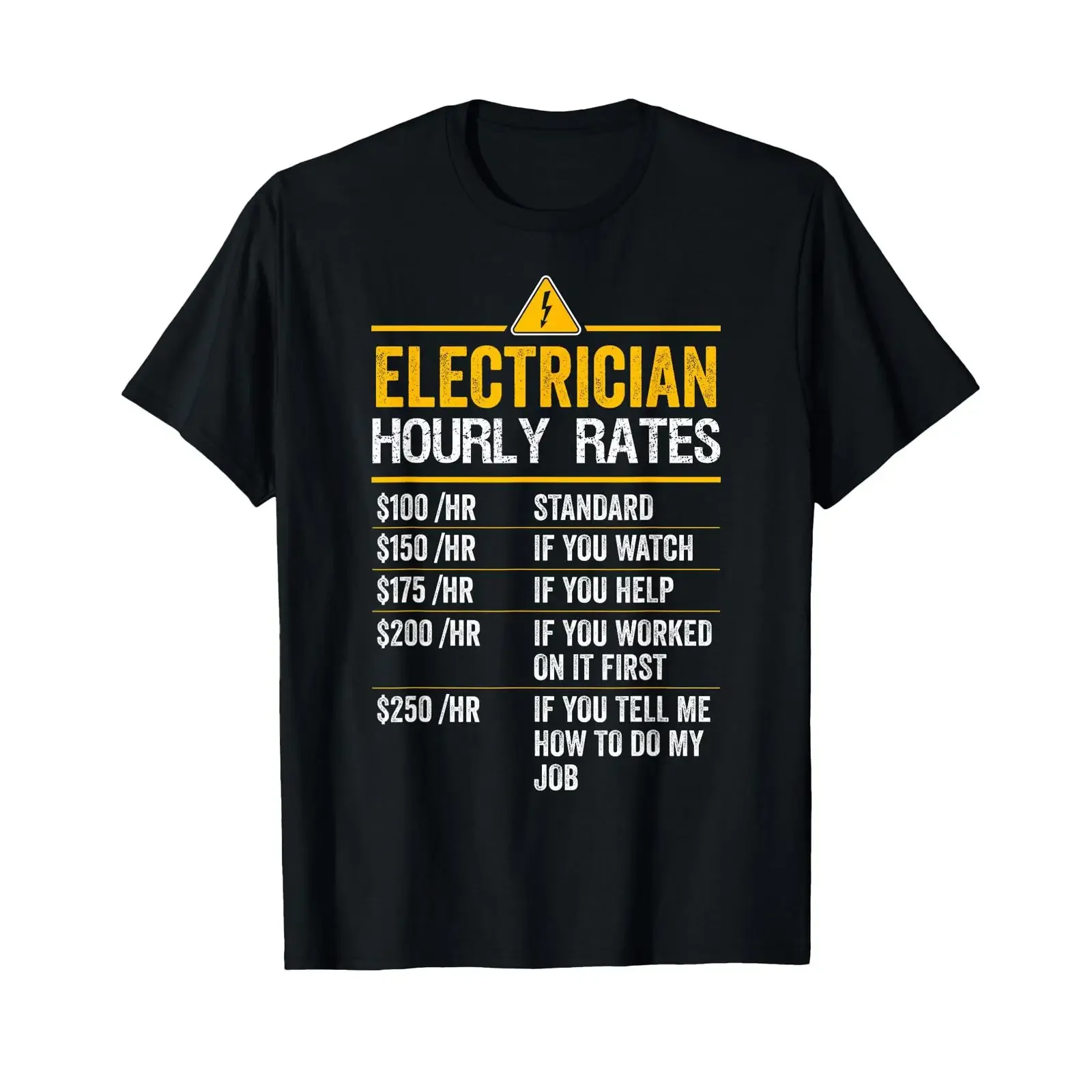 Funny Electrician Hourly Rates Lineman Labor T Shirt vintage Washed Breathable Stylish Unisex homme Casual graphic streetwear