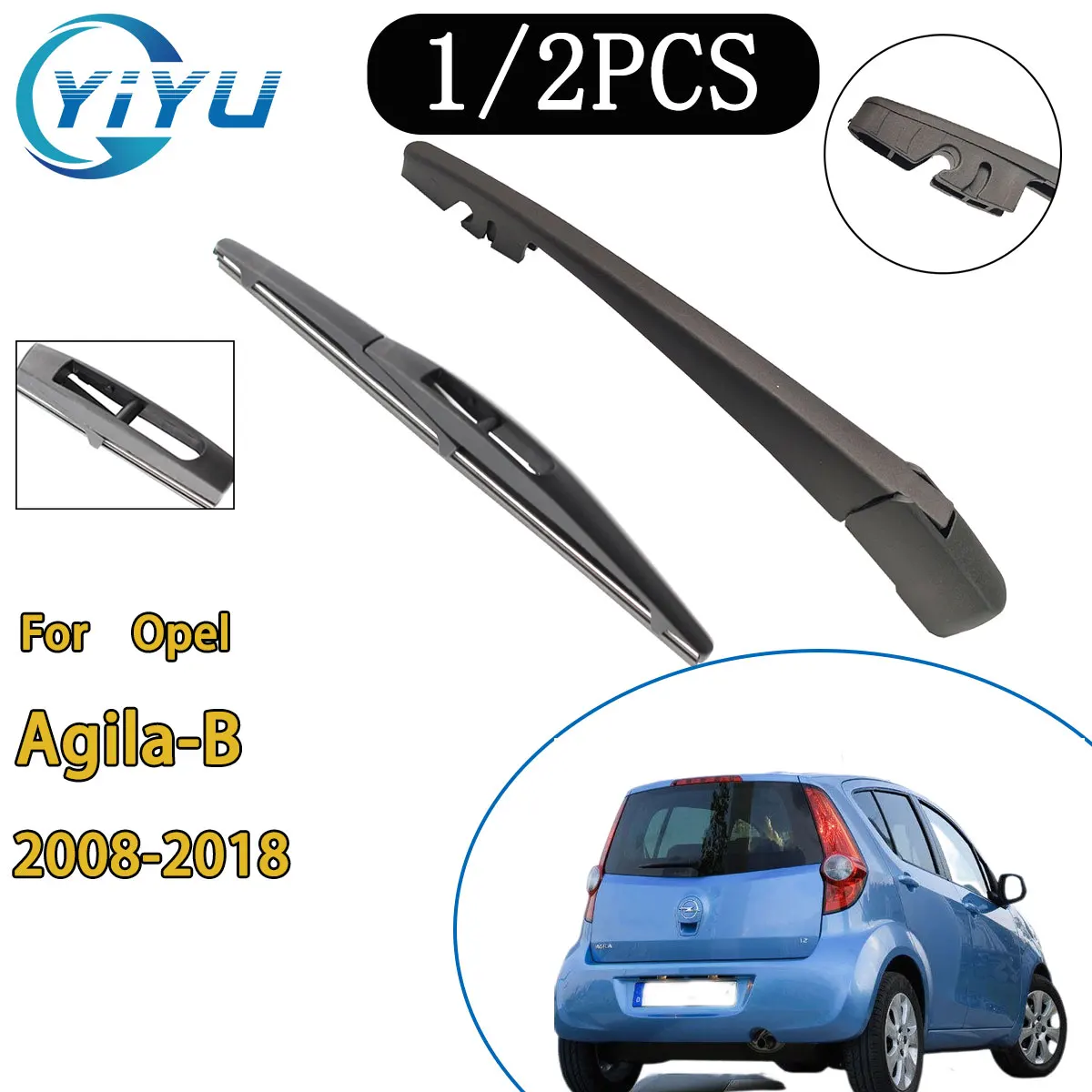 

1/2 шт. автомобильный рычаг заднего стеклоочистителя, щетка стеклоочистителя для Opel Agila-B 2008-2018, автомобильные аксессуары, аксессуары