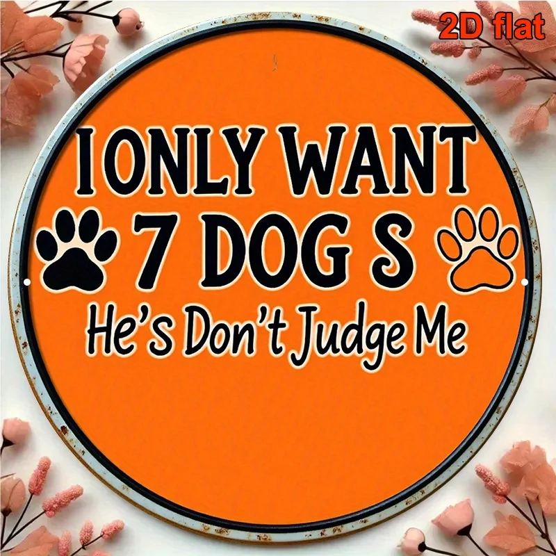 2D Flat, 2D Flat - A Round Pet Sign Measuring 20x20cm, Featuring the Vintage Quote 