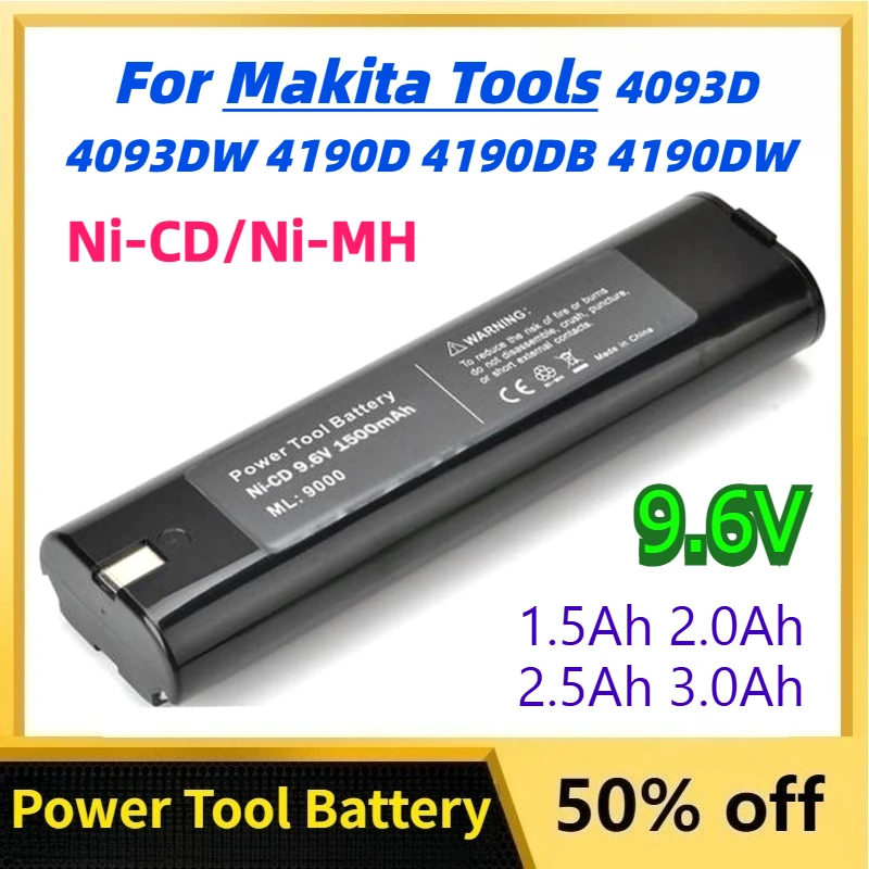 For Makita 9.6V 4093D 4190D Rechargeable Battery 1.5Ah 2.0Ah 2.5Ah 3.0Ah Ni-CD/Ni-MH Cordless Electric Drill Power Tool Bateria